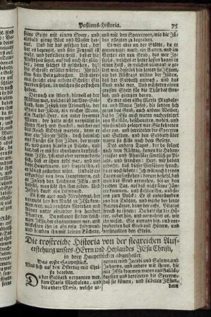 Die trostreiche Historia von der siegreichen Auferstehung unsers Herrn und Heylandes Jesu Christi.
