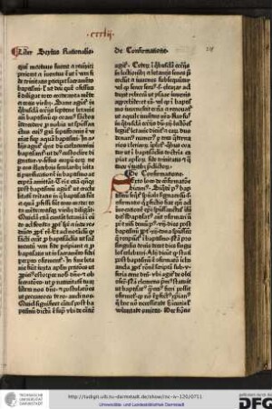 Sexto loco de confirmatione dicamus. Siquidem post baptismum sequitur spirituale signaculum scilicet confirmatio...