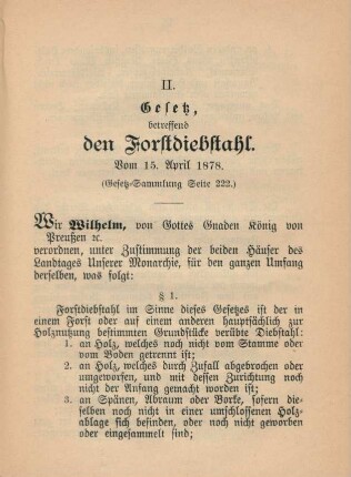 II. Gesetz, betreffend den Forstdiebstahl. Vom 15. April 1878.