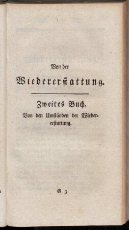 Zweites Buch. Von den Umständen der Wiedererstattung.