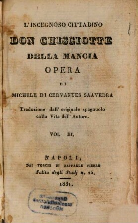 L' Ingegnoso Cittadino Don Chisciotte Della Mancia : Opera, 3