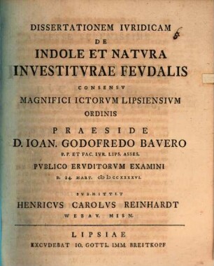 Dissertationem ivridicam de indole et natvra investitvrae fevdalis