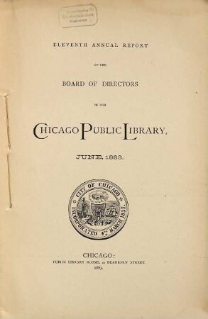 Annual report of the Board of Directors of the Chicago Public Library. 11. 1883
