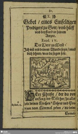 X. Gebet, eines einfeltigen Predigers umb beystand in seinem Ampte