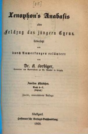 Xenophon's Anabasis oder Feldzug des jüngern Cyrus, 2. Buch 4 - 7