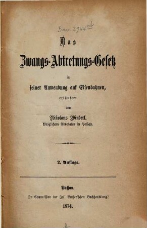 Das Zwangs-Abtretungs-Gesetz in seiner Anwendung auf Eisenbahnen