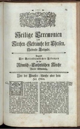 Heilige Ceremonien und Kirchen-Gebräuche der Christen. Siebende Ausgabe. Begreift der Gottesdienstlichen Uebungen In der Römisch-Katholischen Kirche Vierte Abtheilung