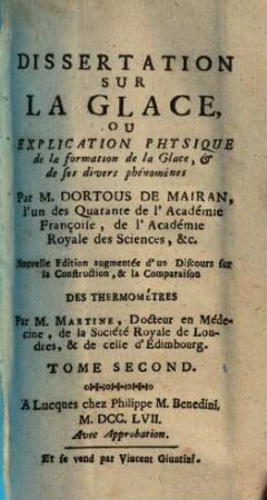 Dissertation Sur La Glace, Ou Explication Physique de la formation de la Glace, & de ses divers phénomènes, 2