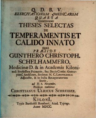 Exercitationum medicarum IVta continens theses ... de temperamentis et calido innato