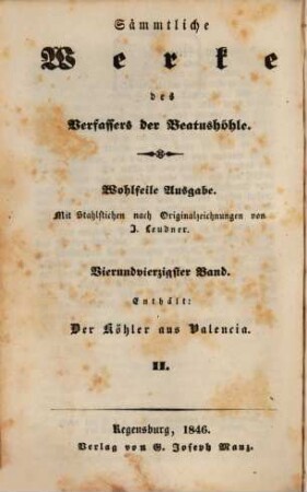 Der Köhler aus Valencia : Eine Erzählung für die reifere Jugend, 2. Der Köhler aus Valencia