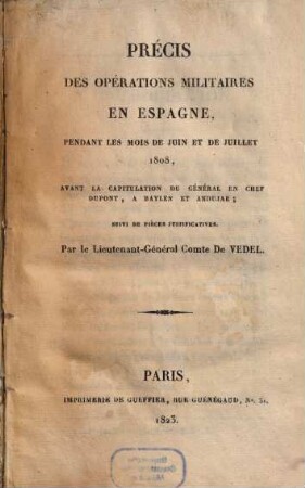 Précis des opérations militaires en Espagne 1808