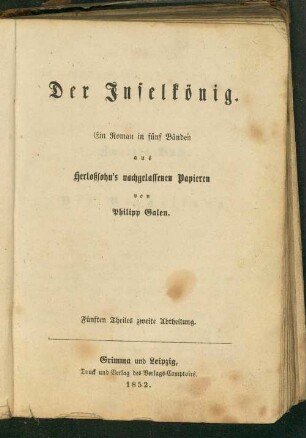 5. Theiles 2. Abt.: Der Inselkönig : Roman in fünf Bänden aus Herloßsohns nachgelassenen Papieren