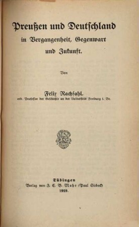 Preußen und Deutschland in Vergangenheit, Gegenwart und Zukunft