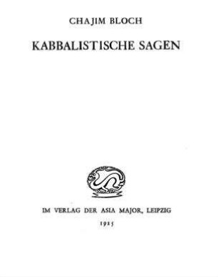Kabbalistische Sagen / Chajim Bloch