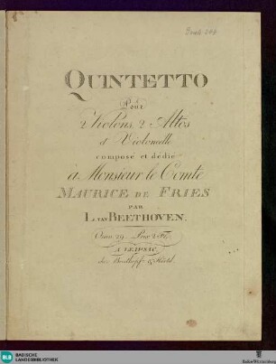 Quintetto pour 2 Violons, 2 Altos et Violoncelle : Oeuv. 29