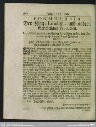 [Anhang] Formularia Der Klag-Libellen, und andern Gerichtlichen Producten