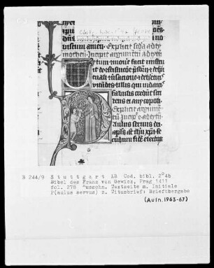 Lateinische Bibel in zwei Bänden für Franz von Gewicz — Initiale P (aulus servus) mit Briefübergabe, Folio 278recto