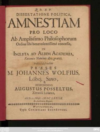 Dissertatione Politica, Amnestiam Pro Loco Ab Amplissimo Philosophorum Ordine sibi benevolentissime concesso