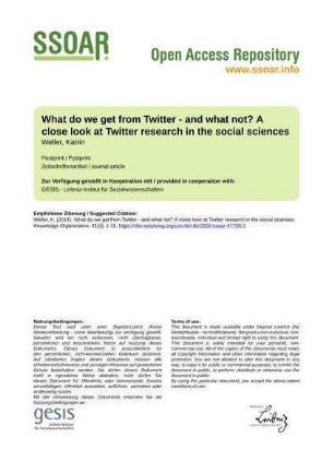 What do we get from Twitter - and what not? A close look at Twitter research in the social sciences