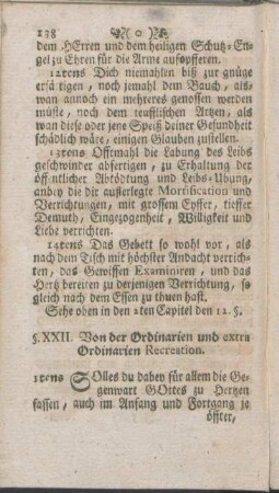§. XXII. Von der Ordinarien und extra Ordinarien Recreation.