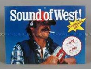 Werbeschild (beidseitig) mit Werbeaufdruck für "West "-Zigaretten, "Sound of West!"