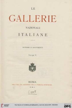 5: Le Gallerie nazionali italiane: notizie e documenti