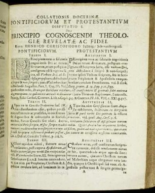 Disputatio I. De Principio Cognoscendi Theologiæ Revelatæ. Ac Fidei. Resp. Henrico Christophoro Ludwig/ Schwarzburgensi.