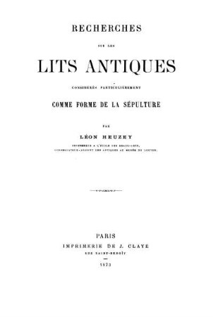 Recherches sur les lits antiques considérés particulièrement comme forme de la sepulture