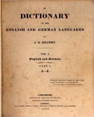 A dictionary of the English and German languages, 1,1. English and German; A - J