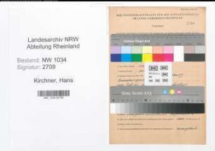 Entnazifizierung Hans Kirchner , geb. 12.02.1887 (Oberstleutnant)