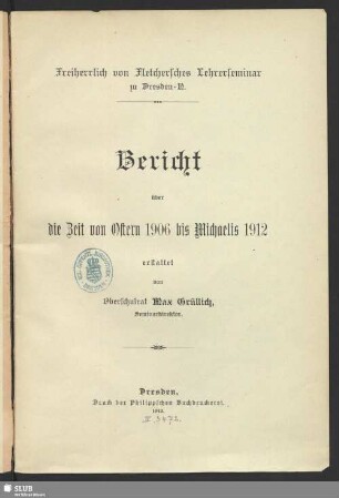 1906/12(1912): Bericht : über die Zeit ...