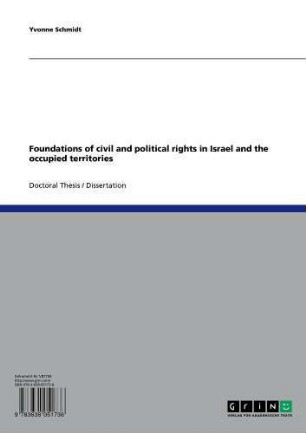 Foundations of civil and political rights in Israel and the occupied territories