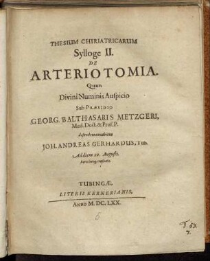 Thesium Chiriatricarum Sylloge II. De Arteriotomia