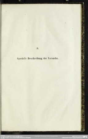 B. Specielle Beschreibung der Versuche