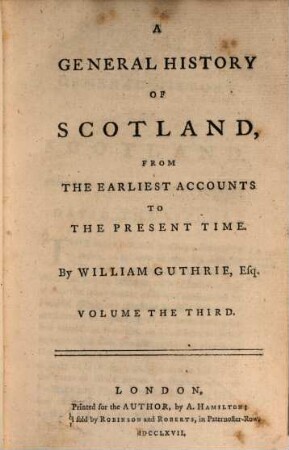 A general history of Scotland. 3