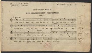 Der 122ste Psalm. Die Herrlichkeit Jerusalems [Chorstimmen]