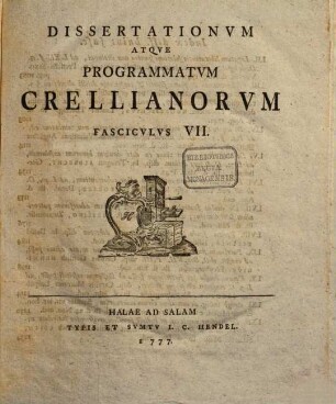 Dissertationvm Atqve Programmatvm Crellianorvm Fascicvlvs ..., Fascicvlvs VII.