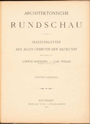 Titelblatt: Titelblatt (aus: Architekt. Rundschau, hrsg.v. Eisenlohr & Weigle, 1894)