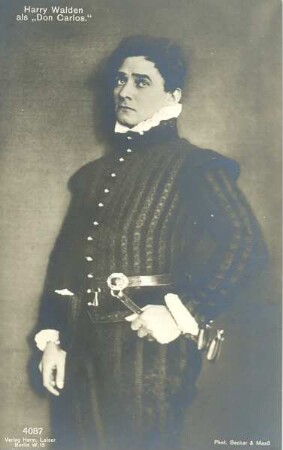 Harry Walden als "Don Carlos."