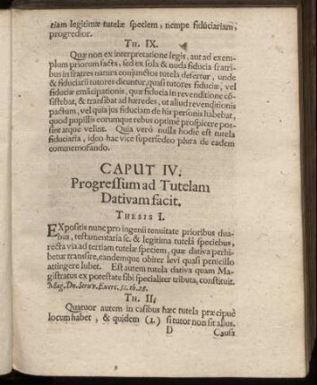 Caput IV. Progressum ad Tutelam Dativam facit.