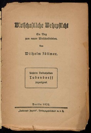 Wirtschaftliche Wehrpflicht : ein Weg zum neuen Wirtschaftsleben