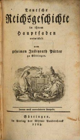 Teutsche Reichsgeschichte : in ihrem Hauptfaden entwickelt