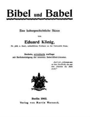 Bibel und Babel : eine kulturgeschichtliche Skizze / von Eduard König