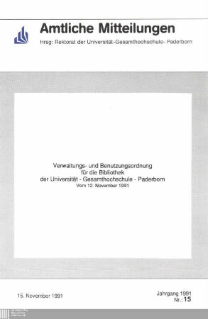 Verwaltungs- und Benutzungsordnung für die Bibliothek der Universität - Gesamthochschule - Paderborn : vom 12. November 1991
