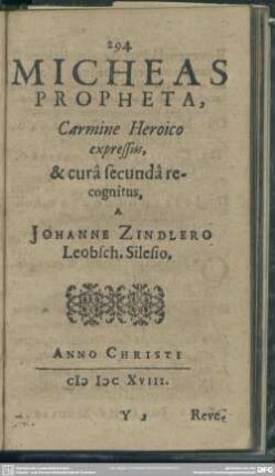 Micheas Propheta, Carmine Heroico expressus, A Johanne Zindlero