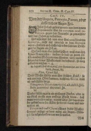 Cap. IV. Von der Ungula, Pterygio, Panno, oder äusserlichen Augen-Fell.