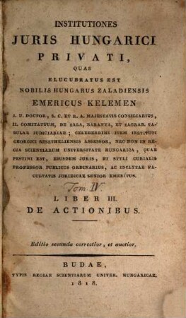 Institutiones Juris Hungarici Privati, Liber III.. De Actionibus
