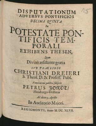 15: De Potestate Pontificis Temporali : Exhibens Thesin