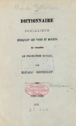 [Forts.]: Dictionnaire socialiste indiquant les voies et moyens de résoudre le problème social