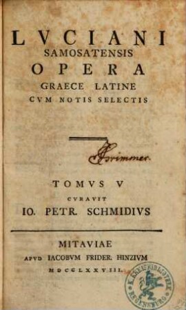 Lvciani Samosatensis Opera Graece Latine : Cvm Notis Selectis, 5